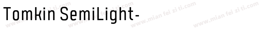 Tomkin SemiLight字体转换